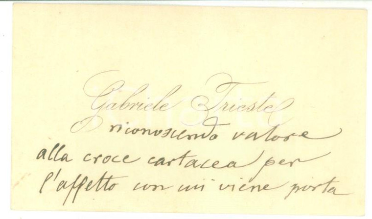1890 ca PADOVA (?) Ringraziamenti di Gabriele TRIESTE - Biglietto autografo