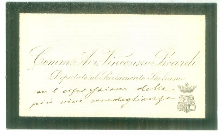 1890 ca ROMA Condoglianze on. Vincenzo PICARDI - Biglietto da visita autografo