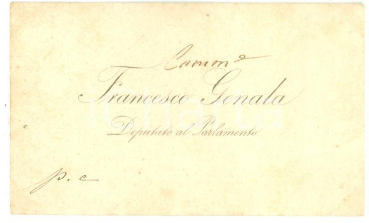 1890 ca ROMA Condoglianze on. Francesco GENALA - Biglietto da visita autografo