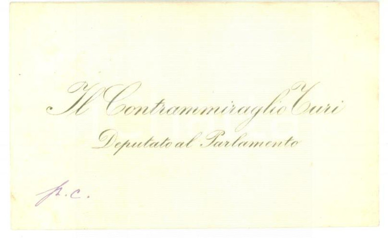 1890 ca ROMA Condoglianze on. Carlo TURI - Biglietto da visita autografo
