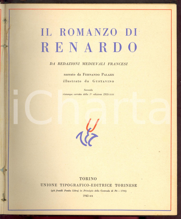 1942 Fernando PALAZZI Il romanzo di Renardo - Illustrazioni di GUSTAVINO *UTET