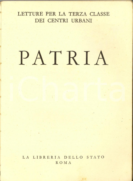 1941 Adele e Maria ZANETTI Patria - Libro di lettura III classe centri urbani