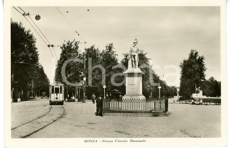 1937 MONZA Piazza Vittorio Emanuele - Passaggio di un tram *Cartolina ANIMATA FP