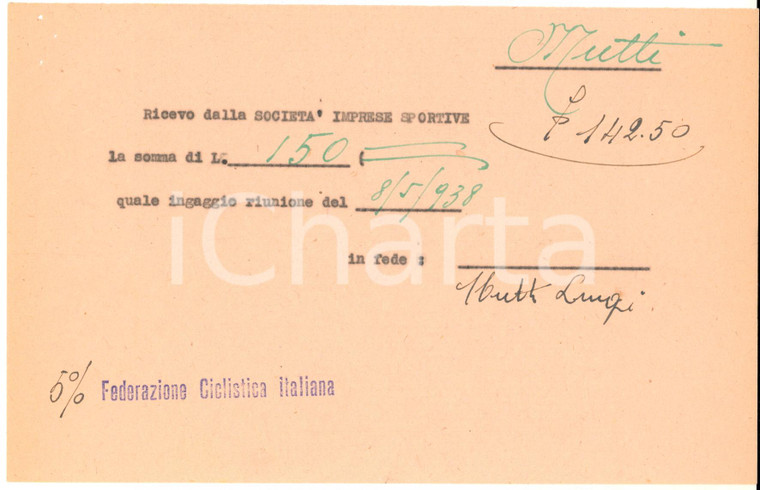 1938 CICLISMO MILANO VIGORELLI - Ricevuta ingaggio Luigi CONSONNI - Autografo