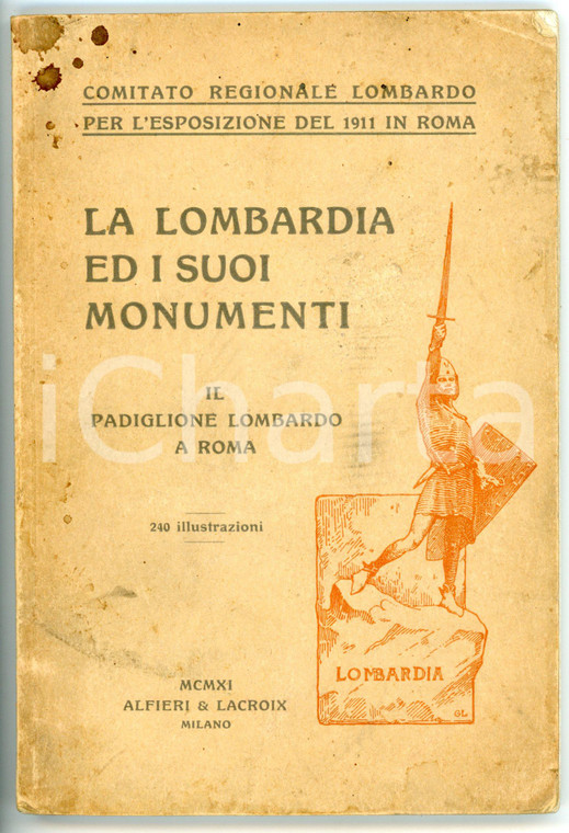 1911 MILANO La Lombardia ed i suoi monumenti - Il padiglione lombardo EXPO ROMA