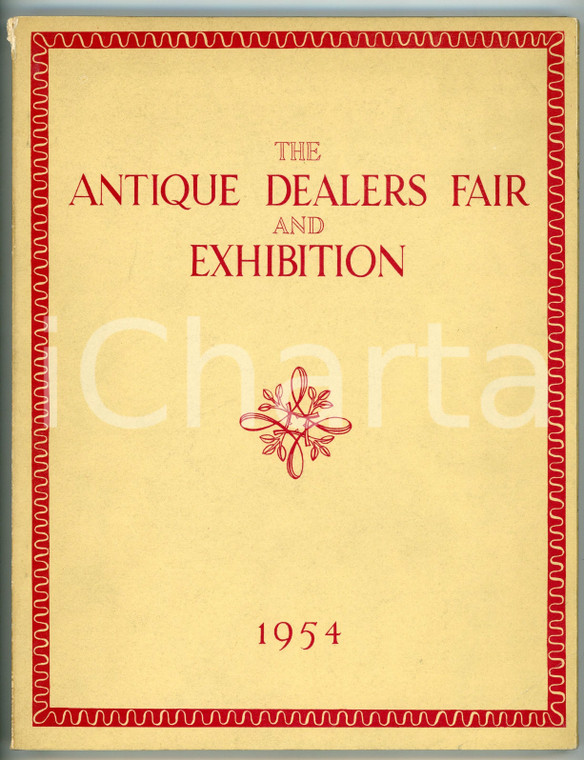 1954 AA. VV. The Antique Dealers Fair and Exhibition *Catalogo ILLUSTRATO