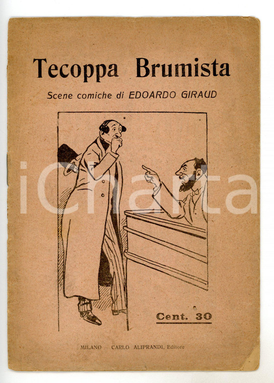 1910 ca Edoardo GIRAUD Tecoppa Brumista *Ed. Carlo ALIPRANDI - DANNEGGIATO