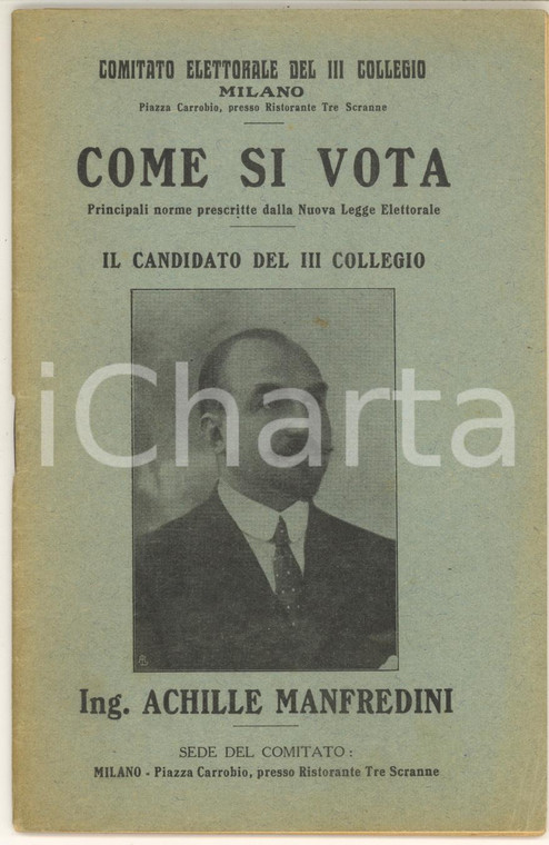 1910 ca ELEZIONI MILANO Come si vota - Il candidato Achille MANFREDINI *Libretto