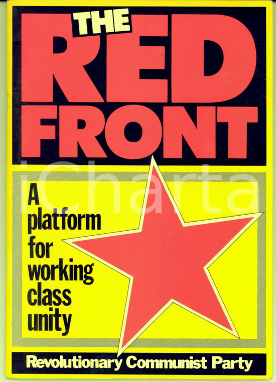 1987 THE RED FRONT A platform for working class - Revolutionary Communist Party