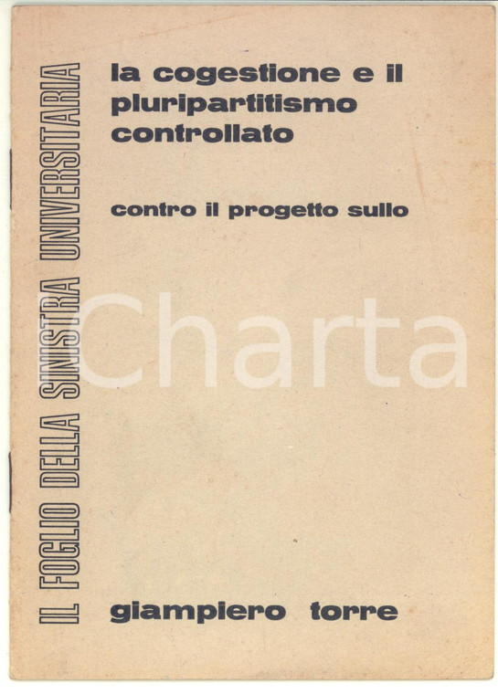 1969 Giampiero TORRE La cogestione e il pluripartitismo controllato - 16 pp.