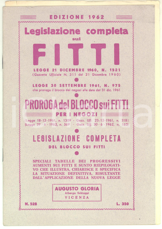 1962 AA.VV. Legislazione completa sui fitti *Ed. Augusto GLORIA 24 pp.