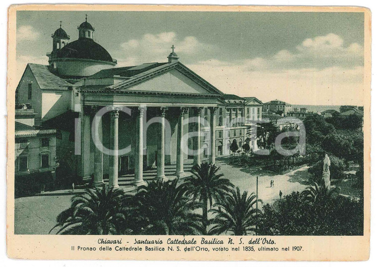 1936 CHIAVARI Pronao della Cattedrale di Nostra Signora dell'Orto - Cartolina FG