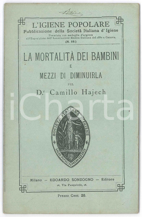1881 Camillo HAJECH La mortalità dei bambini e mezzi di diminuirla *Ed. SONZOGNO