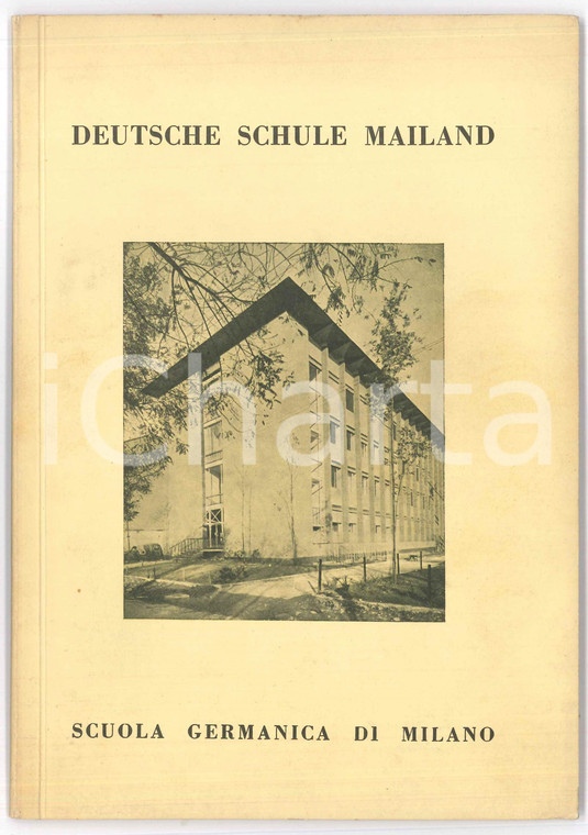 1963/64 MILANO Scuola Germanica - DEUTSCHE SCHULE MAILAND - Jahrebericht 44 p.