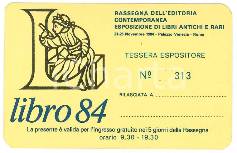 1984 ROMA - LIBRO 84 Rassegna dell'editoria contemporanea - Tessera espositore