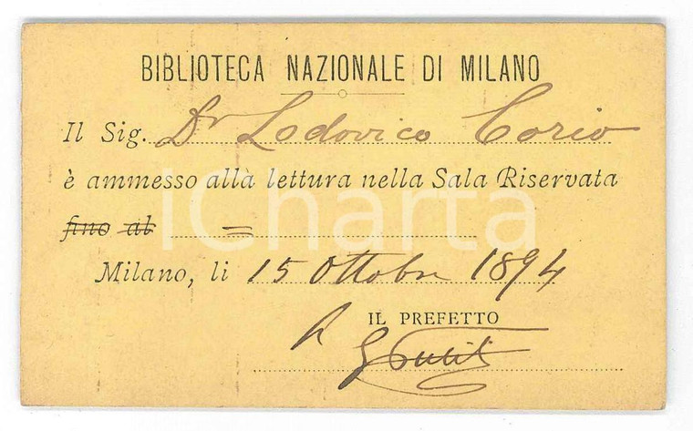 1894 MILANO Biblioteca Nazionale - Tessera di Lodovico CORIO per sala riservata