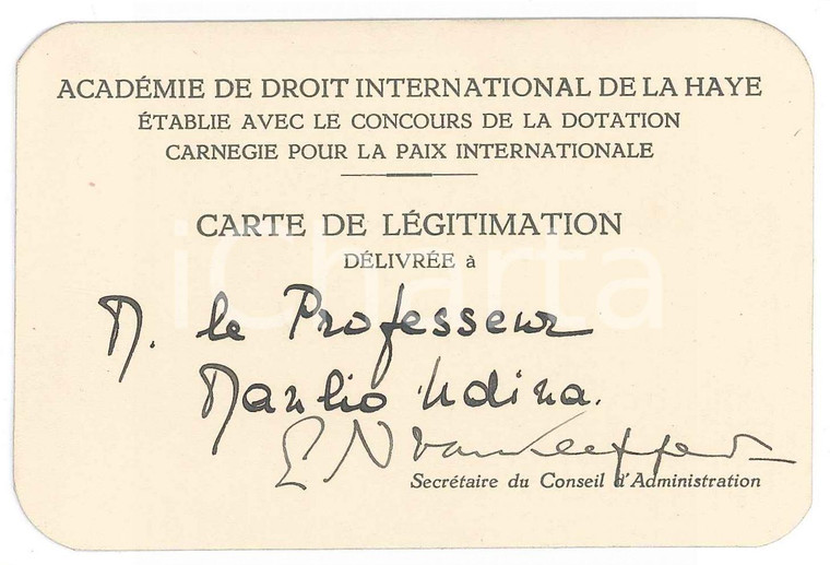 1930 ca LA HAYE Académie de droit international - Carte de légitimation 11x8 cm