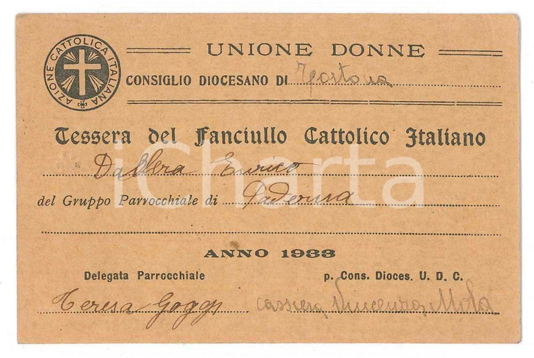 1933 TORTONA Unione Donne - Fanciullo Cattolico Italiano - Tessera 10x7 cm