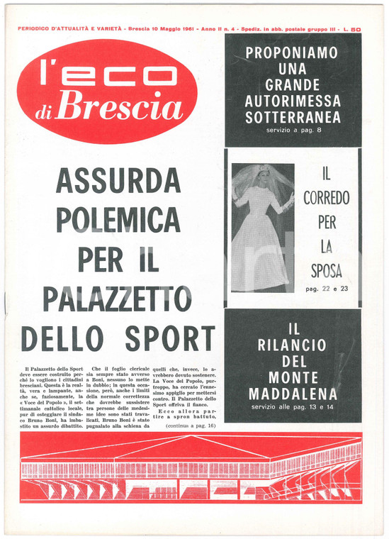 1961 L'ECO DI BRESCIA - Polemica Palazzetto dello Sport - Mons. ALMICI *n° 4
