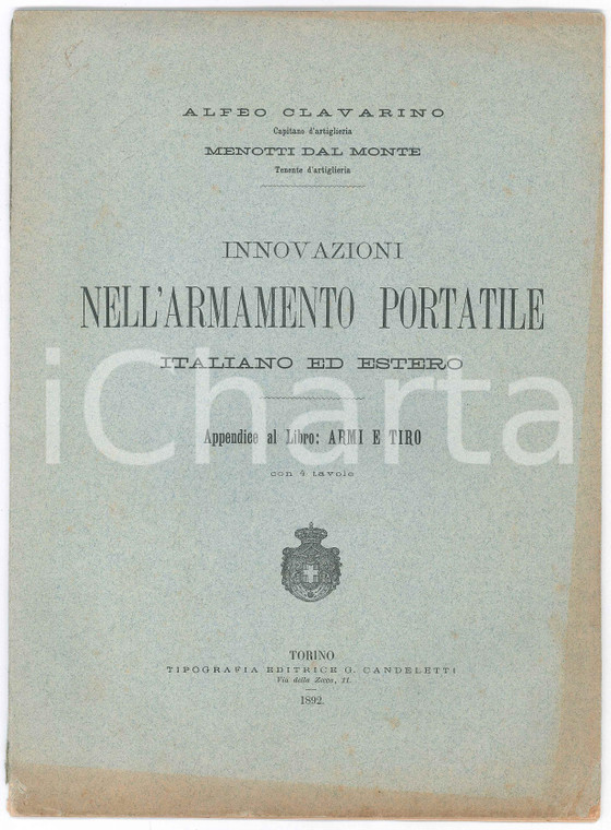 1892 Alfeo CLAVARINO Menotti DAL MONTE Innovazioni nell'armamento portatile