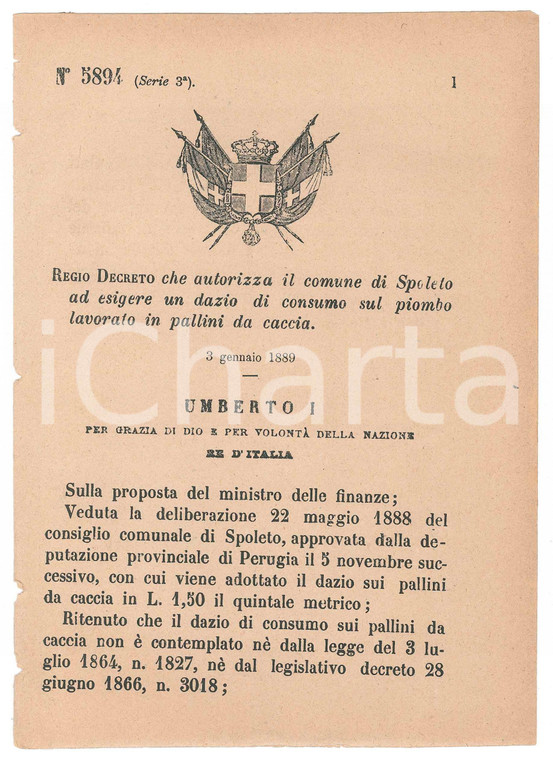 1889 REGNO D'ITALIA SPOLETO Regio Decreto per dazio su pallini da caccia