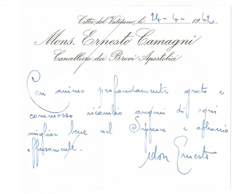 1962 VATICANO Mons. Ernesto CAMAGNI Cancelliere Brevi Apostolici - Autografo