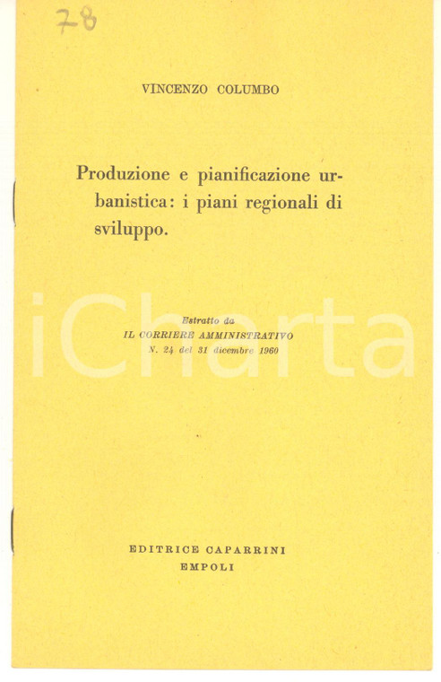 1960 Vincenzo COLUMBO Produzione urbanistica: i piani regionali di sviluppo