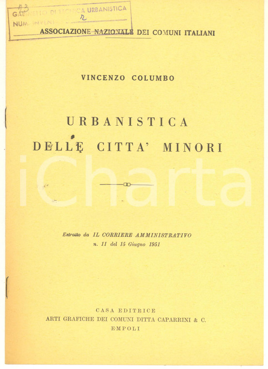 1951 ANCI Vincenzo COLUMBO Urbanistica delle città minori *6 pp.
