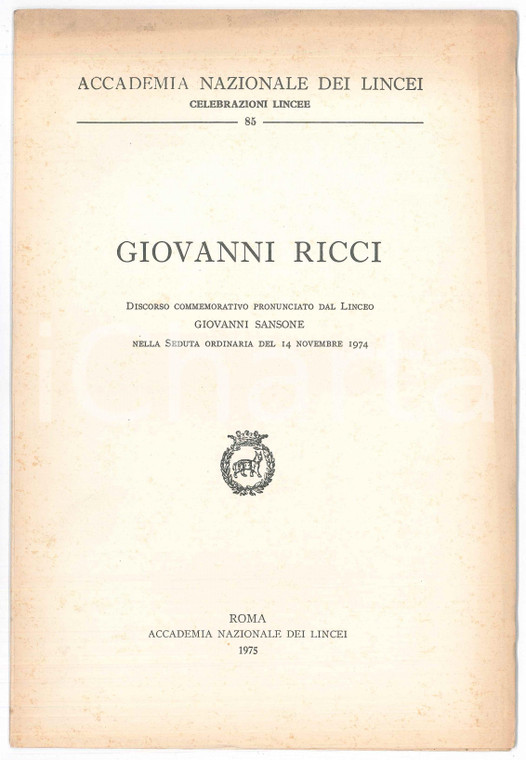 1974 Giovanni SANSONE In memoria di Giovanni RICCI Accademia dei Lincei