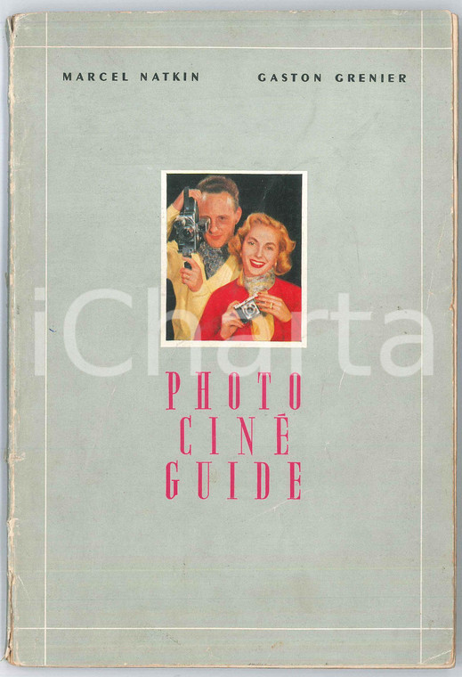 1953 / 1954 Marcel NATKIN Gaston GRENIER Phto Ciné Guide -