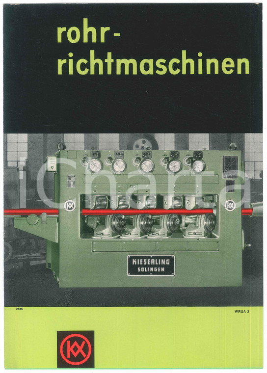 1963 SOLINGEN Th. KIESERLING & ALBRECHT - Rohr-richtmaschinen *Catalogue