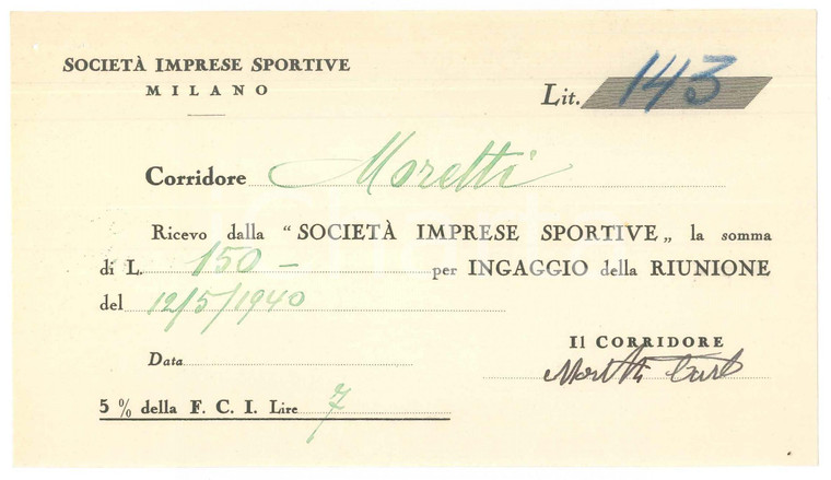 1940 CICLISMO Milano VIGORELLI Ricevuta Carlo MORETTI per corsa ^AUTOGRAFO