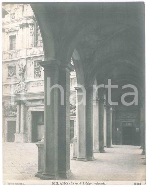 1920 ca MILANO Colonnato della Chiesa di San Celso - Foto seriale 10558 - 19x24