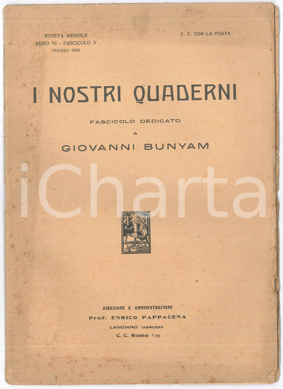 1929 I NOSTRI QUADERNI Guido FIORELLI Poema e vita del Bunyam *Rivista fasc. V