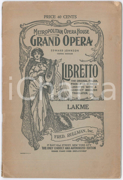 1940 ca NEW YORK Metropolitan Opera - leo DELIBES Lakmé *Libretto