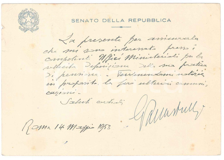 1953 ROMA Senatore Giovanni PALLASTRELLI - Biglietto su pratica *AUTOGRAFO