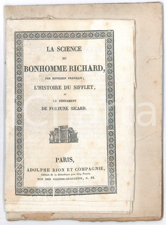 1850 ca PARIS La Science du bonhomme Richard par Benjamin Franklin - Testament