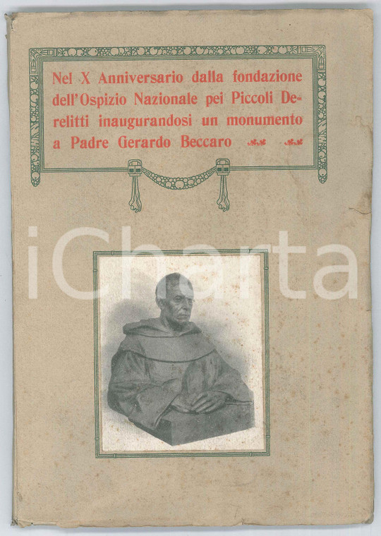 1915 X Anniversario Ospizio Nazionale Piccoli Derelitti - Padre Beccaro *90 pp.