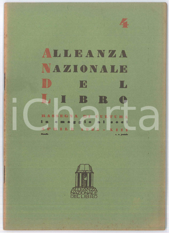 1935 ALLEANZA NAZIONALE DEL LIBRO Unità latina (Italia-Francia) *Rivista
