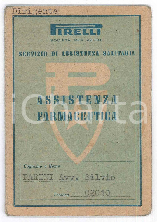 1956 MILANO Ditta PIRELLI - Assistenza farmaceutica - Tessera personale