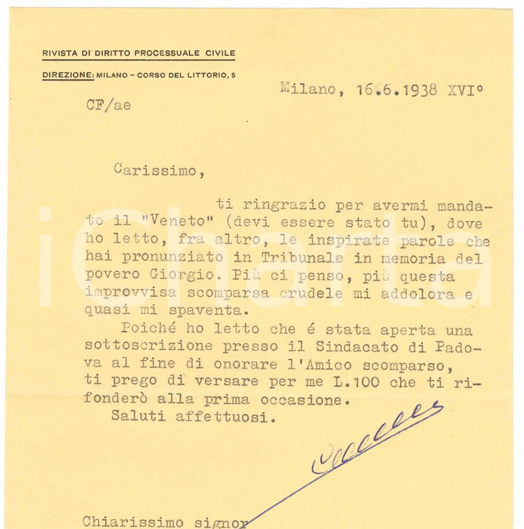 1938 MILANO Lettera Francesco CARNELUTTI - Sottoscrizione pro amico *AUTOGRAFO