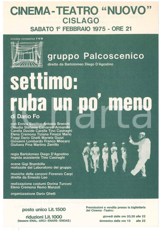 1975 CISLAGO Cinema Teatro Nuovo GRUPPO PALCOSCENICO "Settimo: ruba un po' meno"