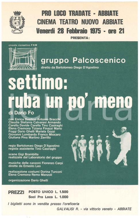 1975 ABBIATE Cinema Teatro Nuovo GRUPPO PALCOSCENICO "Settimo: ruba un po' meno"