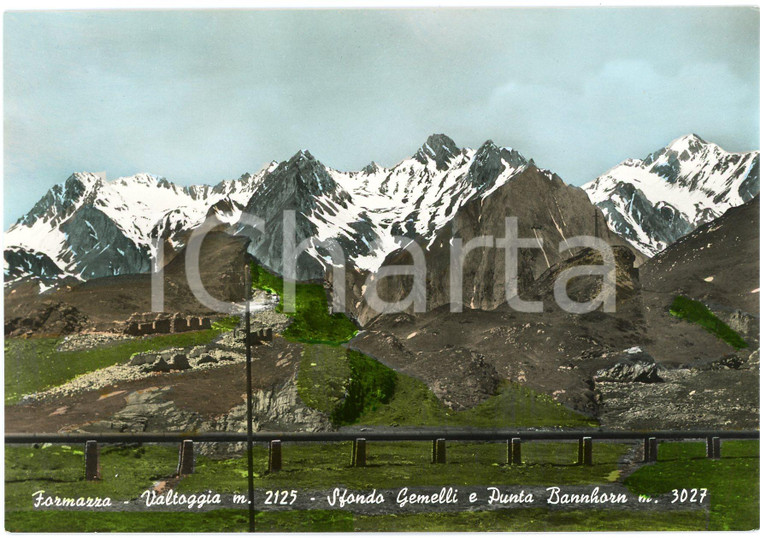 1960 ca FORMAZZA (VCO) Valtoggia, Sfondo Gemelli e Punta Bannhorn - Cartolina