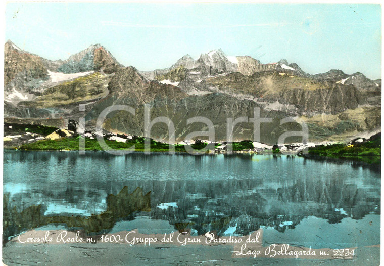 1960 ca CERESOLE REALE (TO) Gruppo Gran Paradiso dal Lago Bellagarda - Cartolina