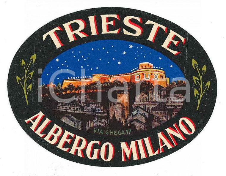 1930 ca TRIESTE Via Ghega 17 - Albergo Milano - Etichetta illustrata 7x6 cm (1)