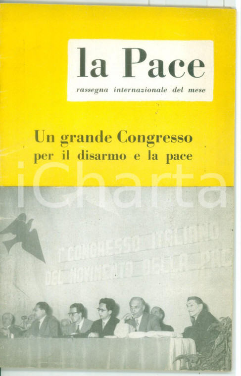 1956 ROMA - LA PACE Rassegna internazionale - Un grande Congresso per il disarmo