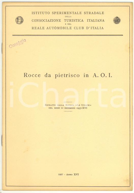 1937 RACI Rocce da pietrisco in A.O.I. - Estratto da "Le strade" 4 pp.
