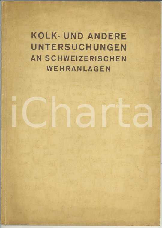 1935 H. BLATTNER Kolk- und andere Untersuchungen an schweizerischen Wehranlagen