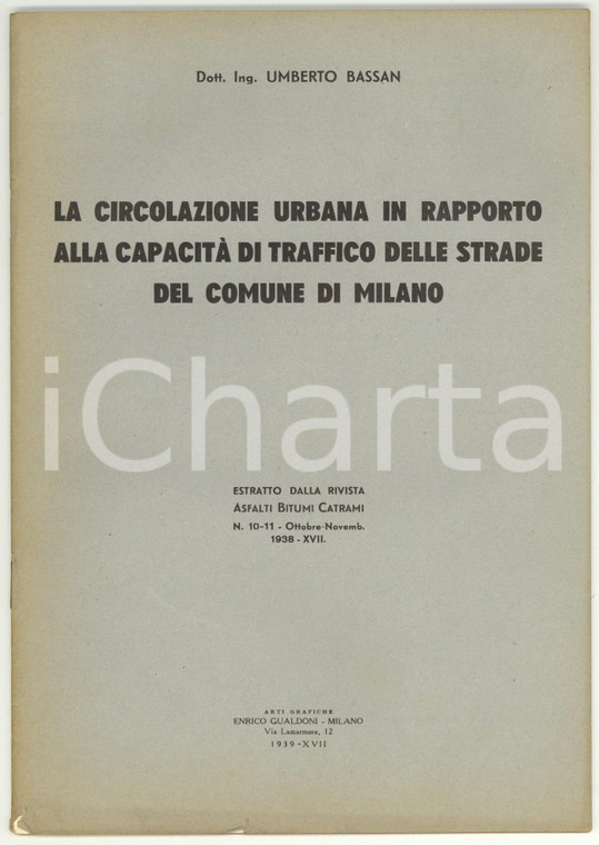 1938 Umberto BASSAN Circolazione urbana in rapporto alla capacità di traffico